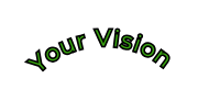 Your Vision